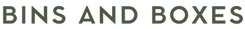 BINS AND BOXES